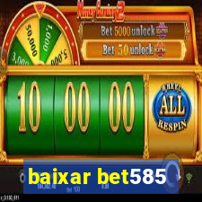 baixar bet585